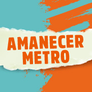 Amanecer Metro