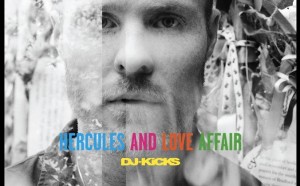 Hercules and Love Affair en Dj-Kicks