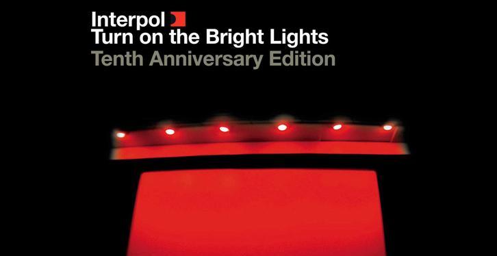 Turn on the Bright Lights será re-editado