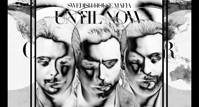 Swedish House Mafia: Until Now