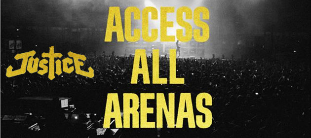 Justice presentó Access All Arenas