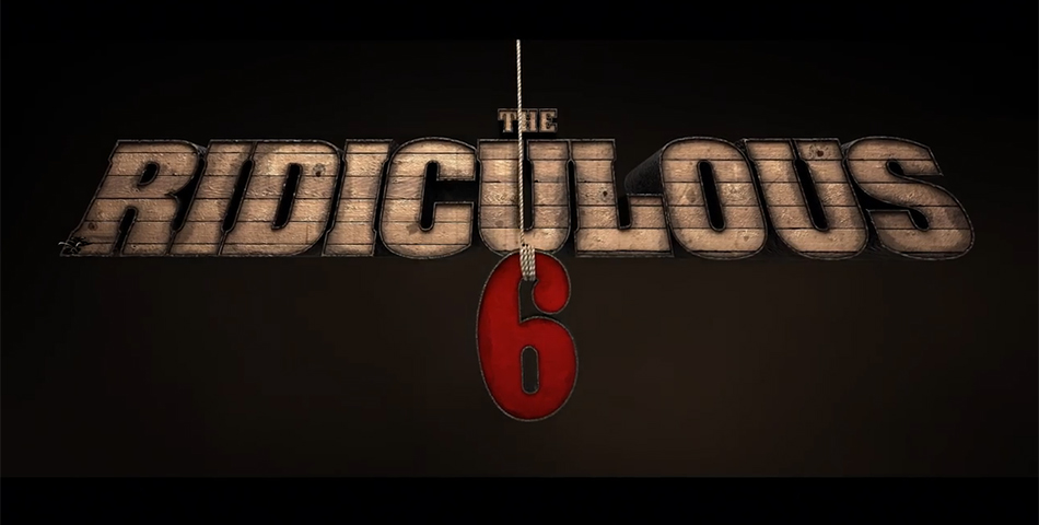 Con un increíble elenco, llegó el tráiler de Ridiculous 6