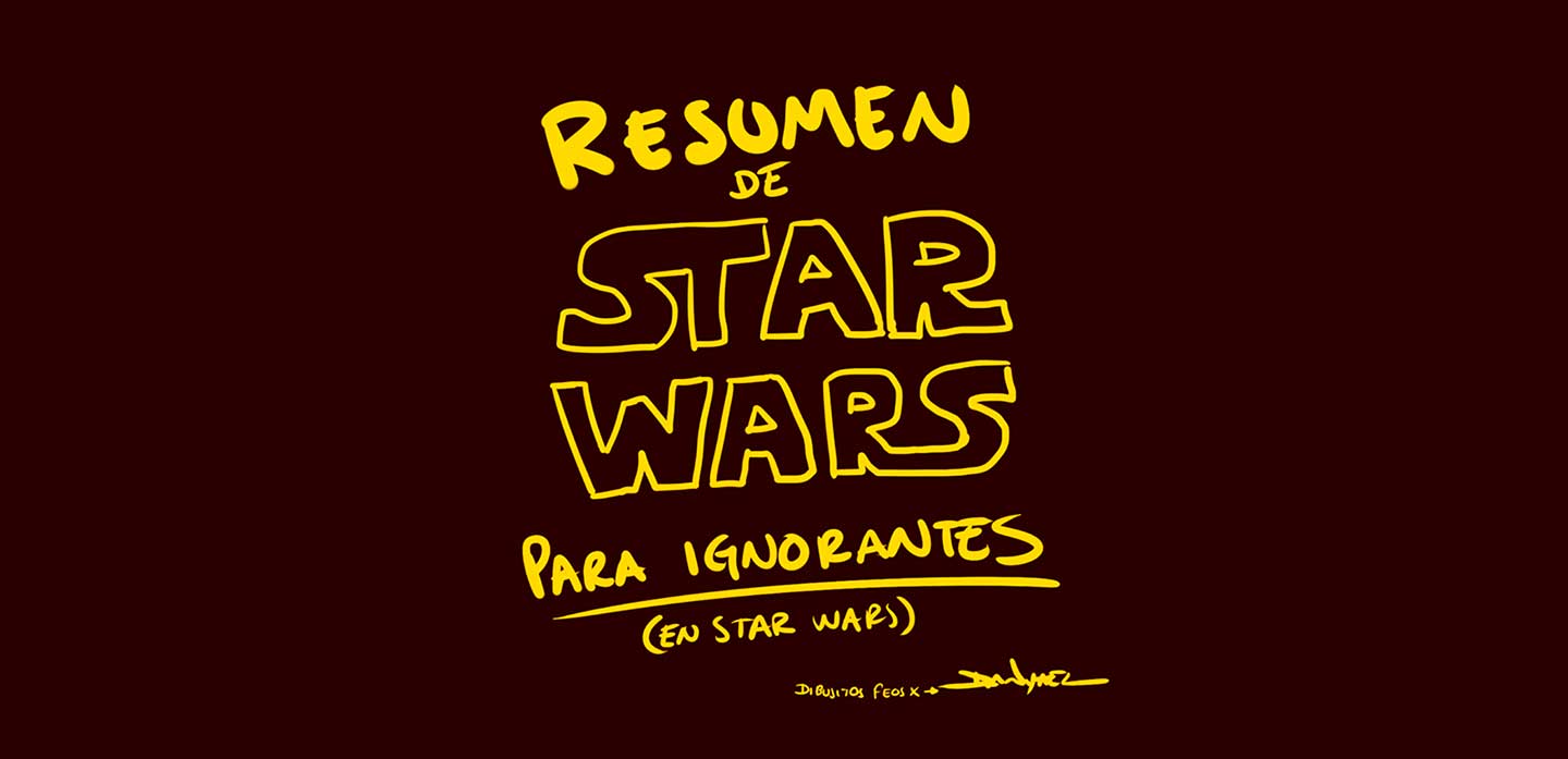 ¿Nunca viste Star Wars? En estos dibujos te explican cada película