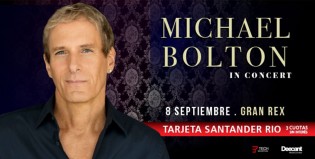 Michael Bolton regresa a la Argentina