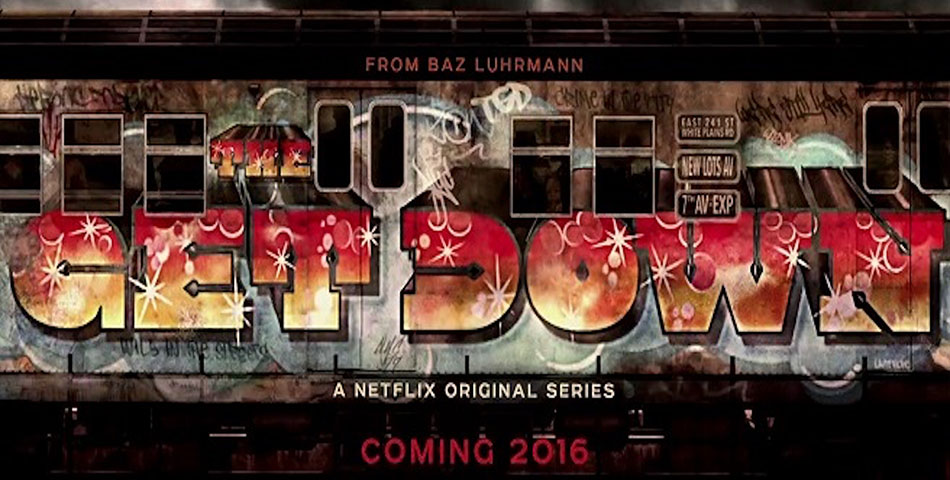 ¡En abril vuelve The Get Down a Netflix!