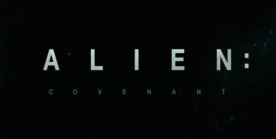 ‘ALIEN Covenant’: Mirá el terrorífico tráiler