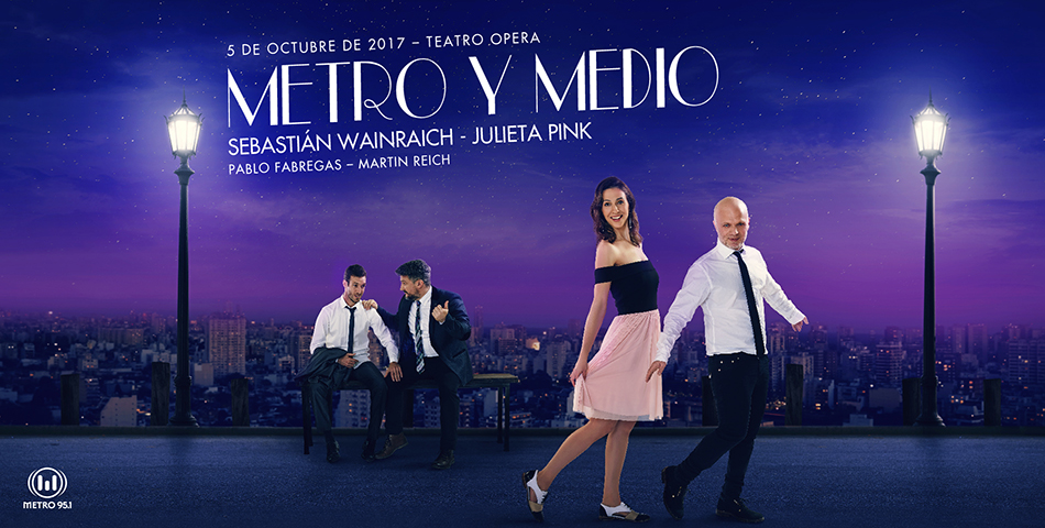 ¡Participá y ganá entradas para ver a Metro y Medio al Teatro!