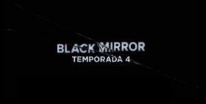 ¡La cuarta temporada de Black Mirror ya tiene fecha de estreno!