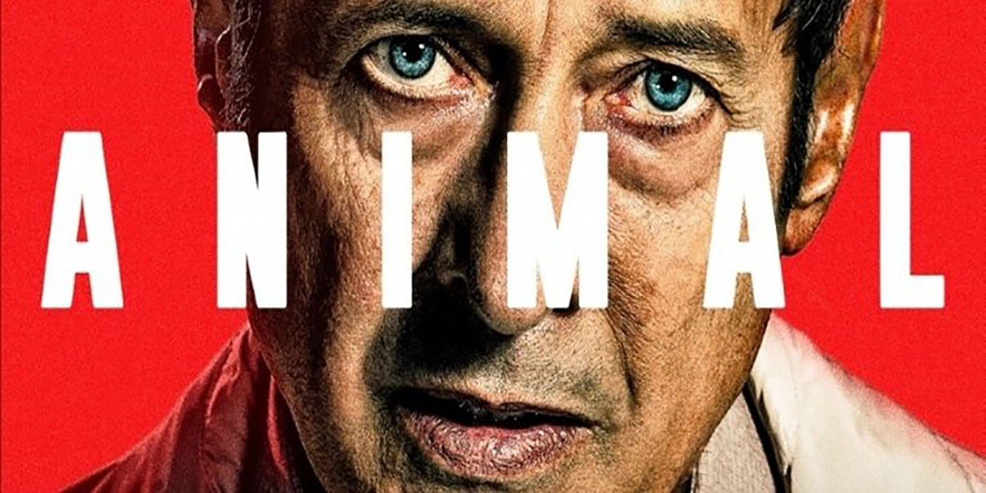 ¡Mirá el tráiler de ANIMAL! La nueva película de Guillermo Francella y Carla Peterson