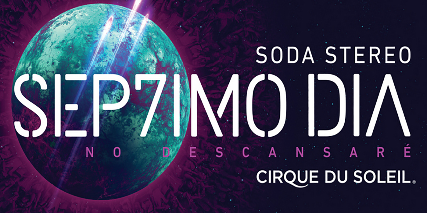 ¡”Sép7imo Día” de Cirque du Soleil regresa a la Argentina!