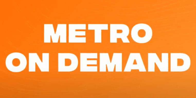 ¡Metro es On Demand!