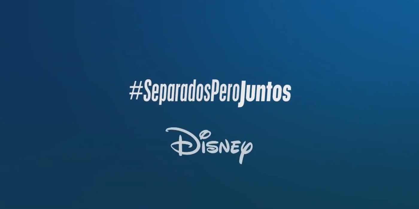 #SeparadosPeroJuntos: el emotivo mensaje de Disney para concientizar sobre la importancia de quedarse en casa