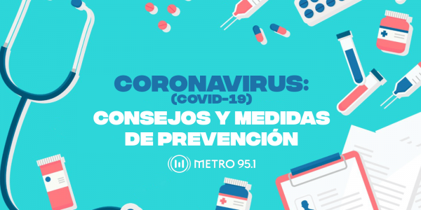 Coronavirus: consejos y recomendaciones de prevención