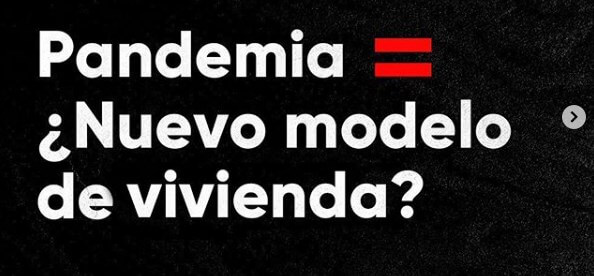 #SrHouse – ¿La pandemia nos trae un nuevo modelo de vivienda?