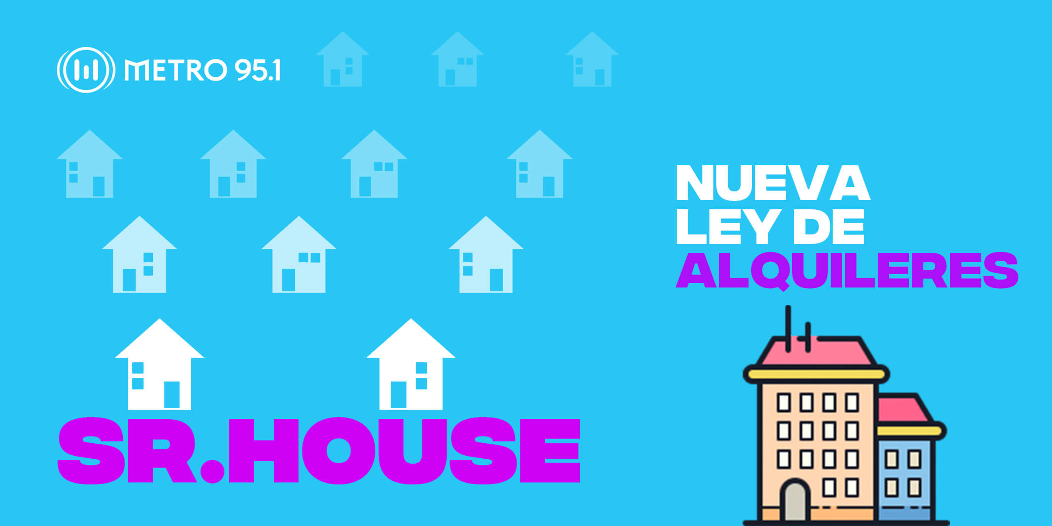 #SrHouse – Nueva Ley de Alquileres