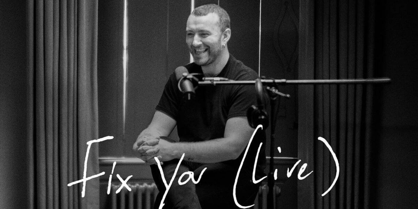 Sam Smith grabó un conmovedor cover de Fix You de Coldplay