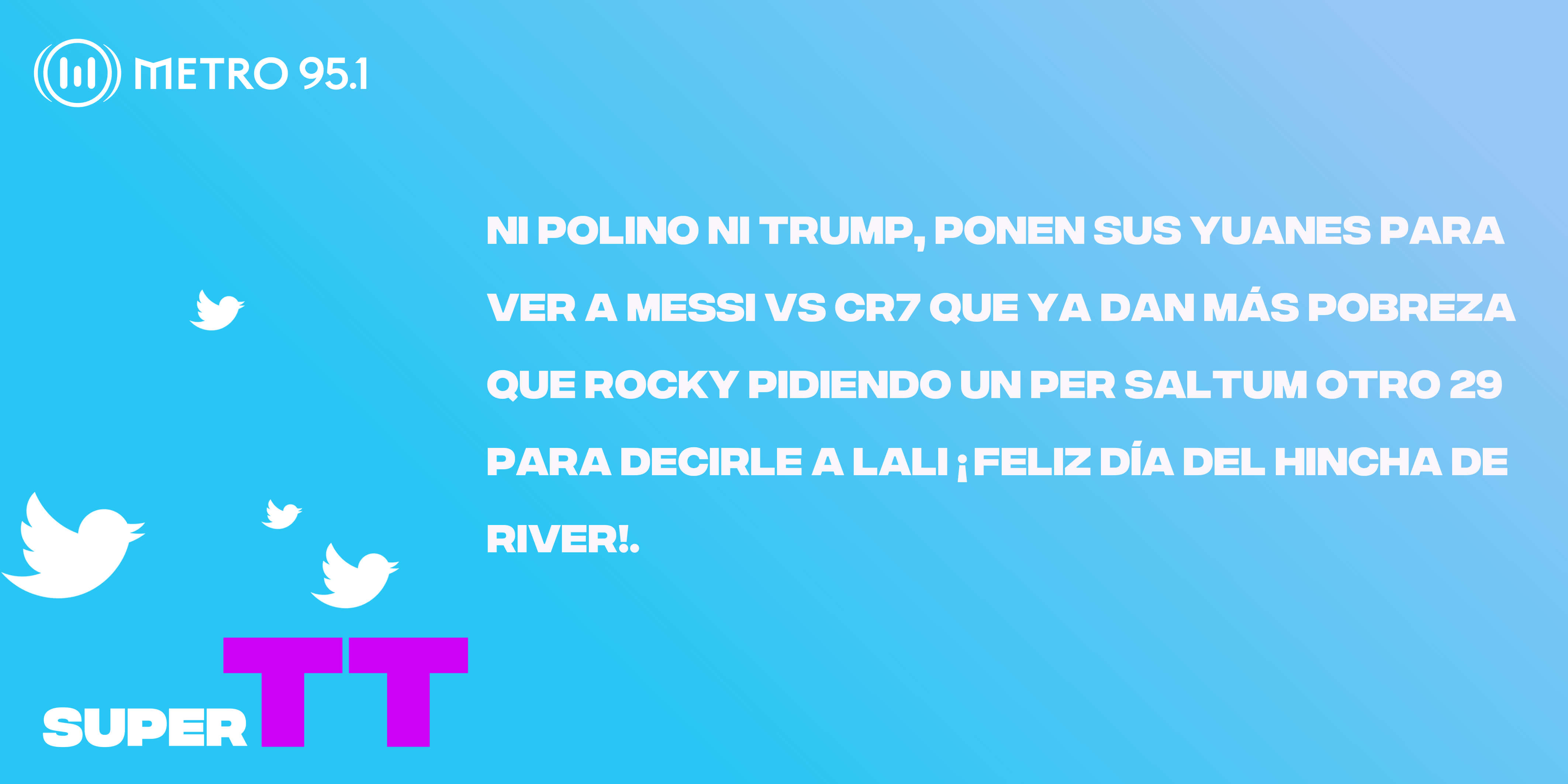 #SuperTT – Lo más destacado de la semana resumido en un tuit