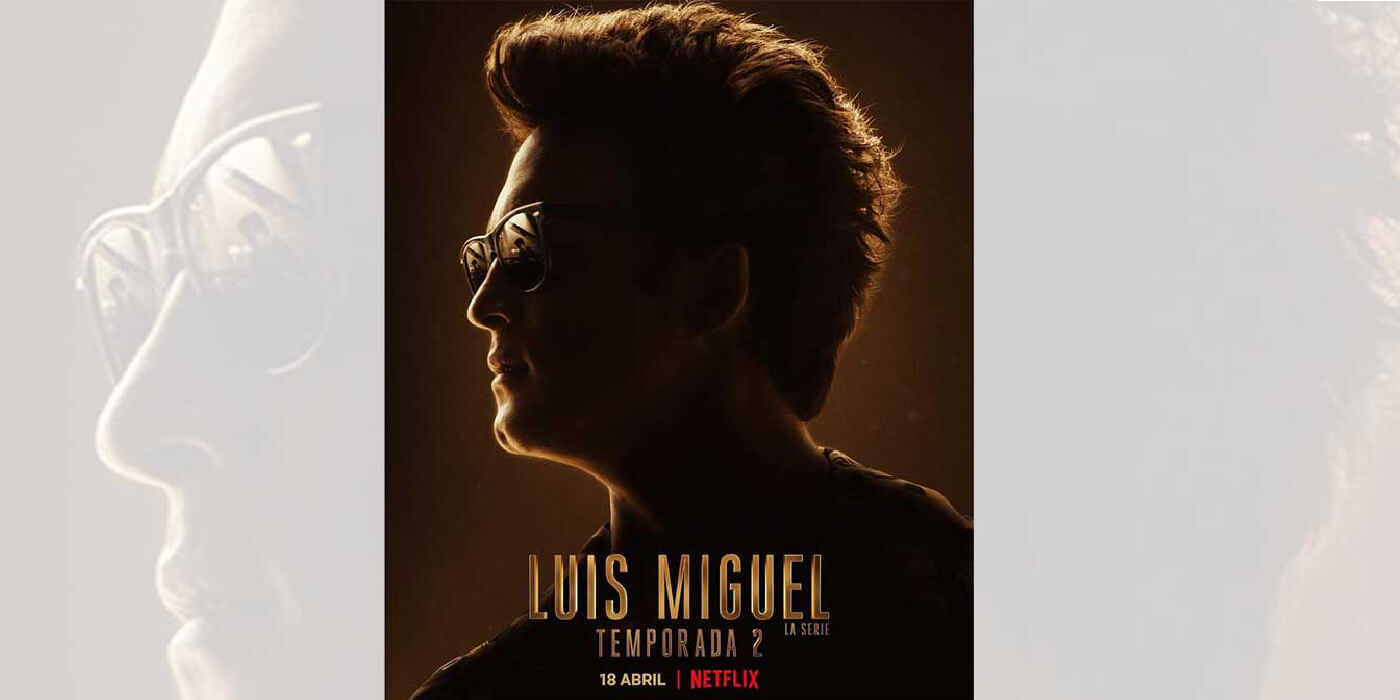 Ya hay tráiler y fecha de estreno de “Luis Miguel: La serie 2”