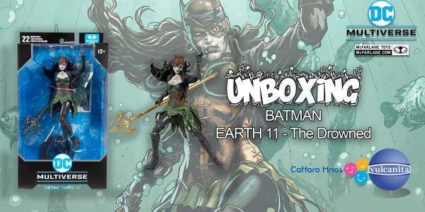 Unboxing Batman Earth 11 – The Drowned