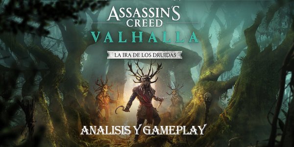 ANÁLISIS : Assassins Creed Valhalla “La Ira de los Druidas” (Gameplay)