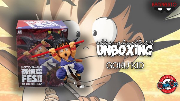 UNBOXING: Son Goku – Línea FES de Banpresto