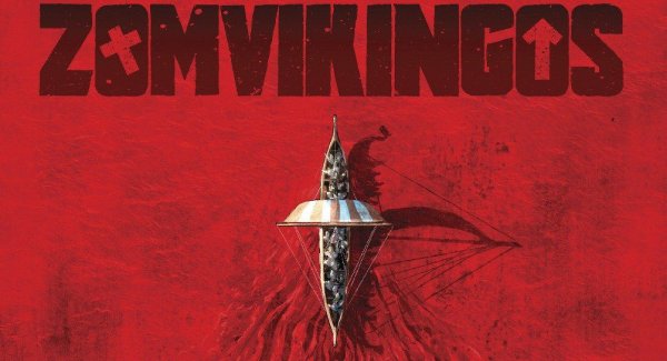ZOMVIKINGOS: Una de Zombies y Vikingos
