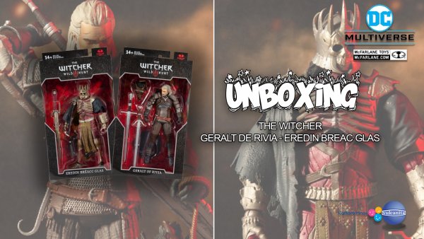 UNBOXING: The Witcher “Wild hunt” – Geralt de Rivia y Eredin Breac Glas