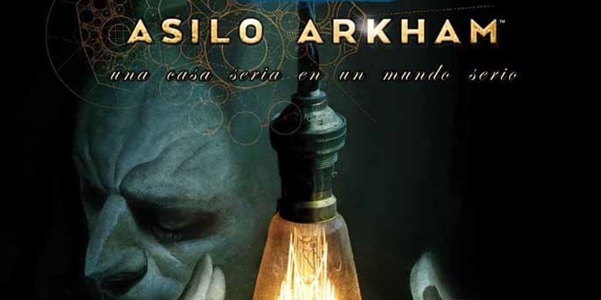 Asilo Arkham- Las Puertas de la Locura están Abiertas