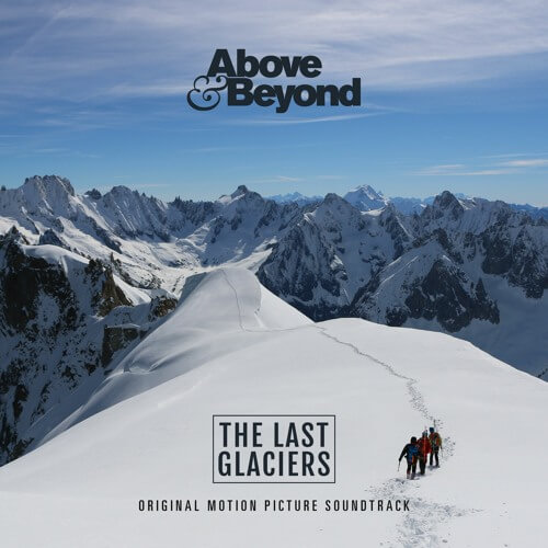 ABOVE & BEYOND LANZA SU PRIMER SOUNDTRACK PARA UNA PELÍCULA 