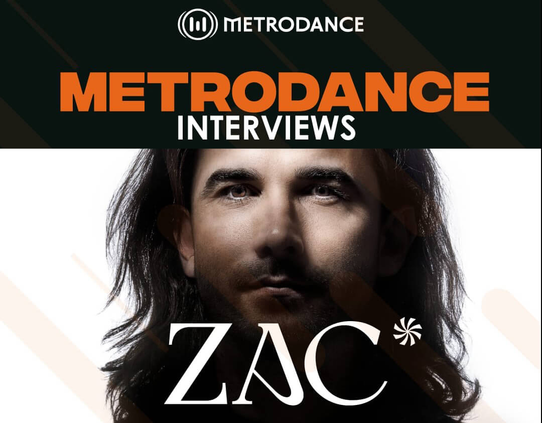 Metrodance Interviews: Zac